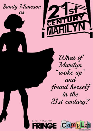21st Century Marilyn Hollywood Fringe Festival