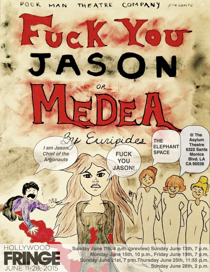 #HFF15: Fuck You Jason or Medea, reviewed