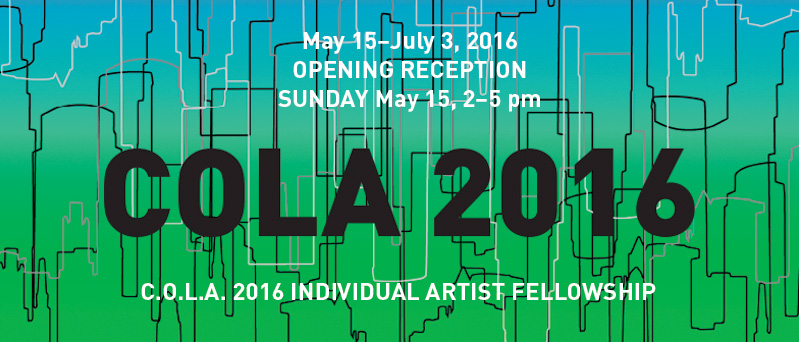 2016 C.O.L.A. Exhibition Honors LA Artists – May 15th